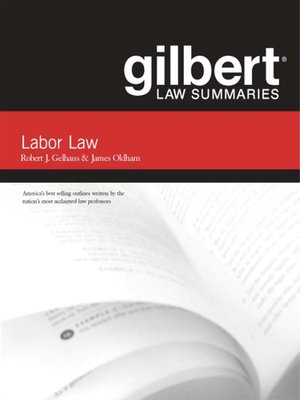 cover image of Gilbert Law Summaries on Labor Law, 12th